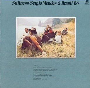 Sergio Mendes & Brasil '66 / Stillness - LP