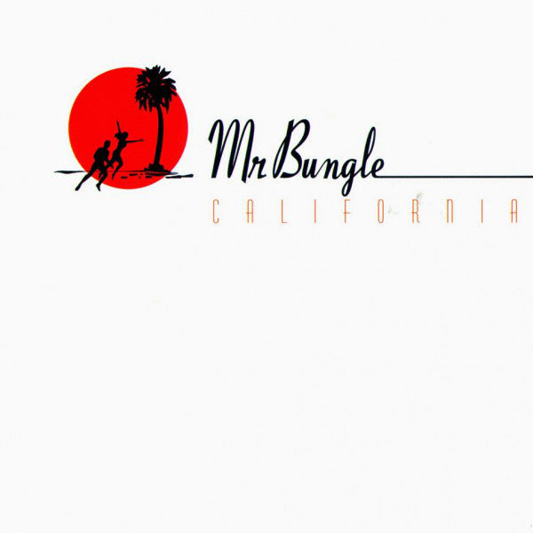 Mr. Bungle / California - LP