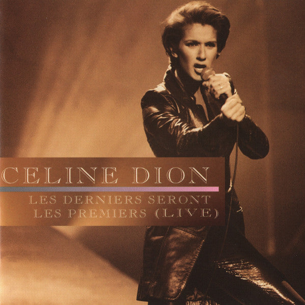Celine Dion / Les Derniers Seront Les Premiers Live - CD (Used)