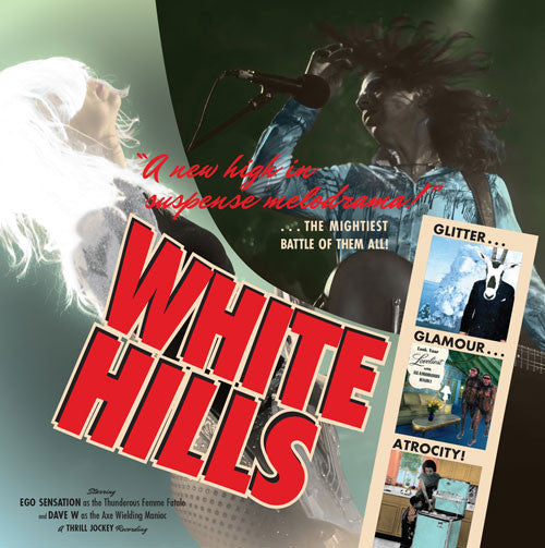 White Hills / Glitter Glamour Atrocity - LP