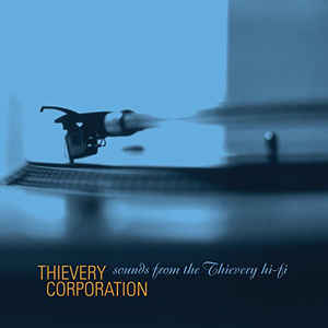 Thievery Corporation / Sounds From The Thievery Hi-Fi - 2LP