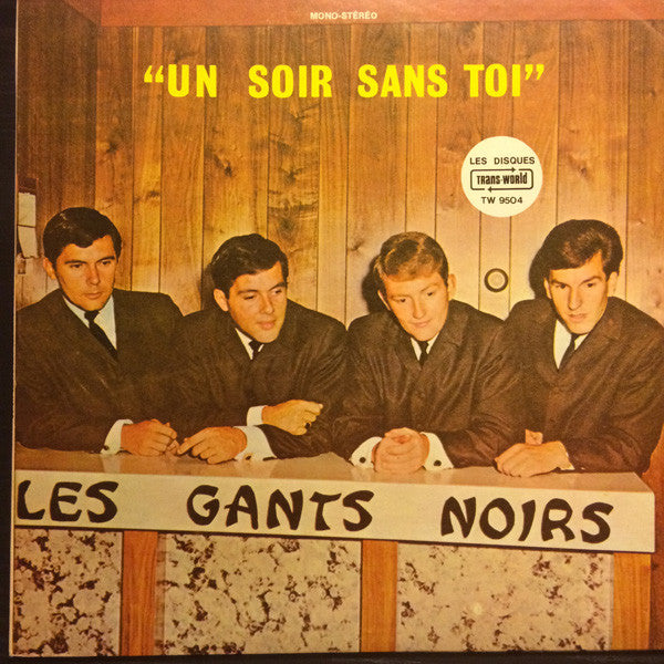 Les Gants Noirs / Un Soir Sans Toi - LP Used