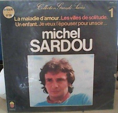 Michel Sardou / Collection Grands Succès - Volume 1 - LP Used