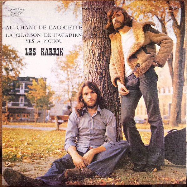 Les Karrik / Patience Et Longueur De Temps (au chant de l'alouette) - LP Used
