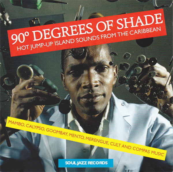 Various / 90° Degrees Of Shade (Hot Jump-Up Island Sounds From The Caribbean) - CD