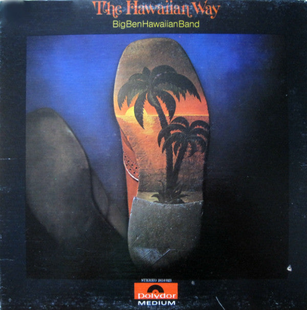 Big Ben Hawaiian Band / The Hawaiian Way - LP (used)