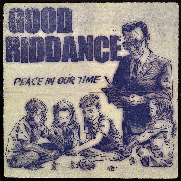 Good Riddance / Peace In Our Time - LP