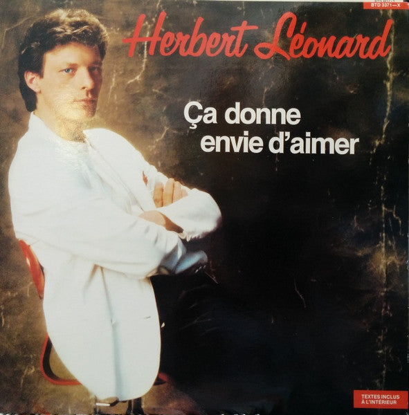 Herbert Léonard / Ça Donne Envie D'Aimer - LP Used
