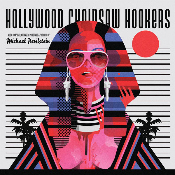 Michael Perilstein / Hollywood Chainsaw Hookers (OST (And Then Some)) - LP
