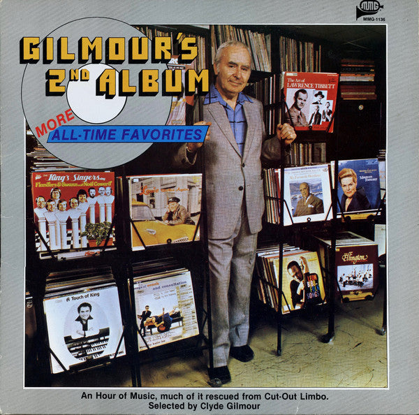 Clyde Gilmour And Various / Gilmour's 2nd Album: More All-Time Favorites - LP