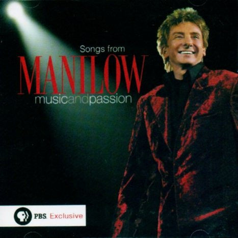 Barry Manilow / Songs From Manilow: Music And Passion - CD (used)