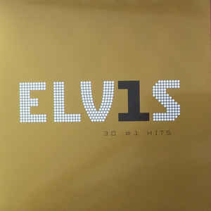 Elvis Presley / ELV1S 30 #1 Hits - 2LP