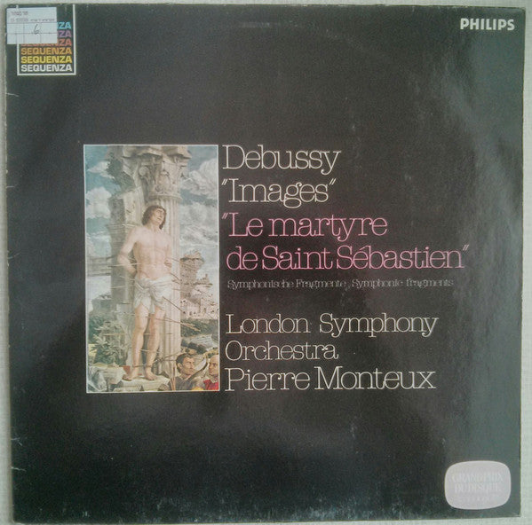 Debussy / LSO, Pierre Monteux – « Images », « Le Martyre De Saint Sébastien » (Fragments symphoniques) - LP occasion