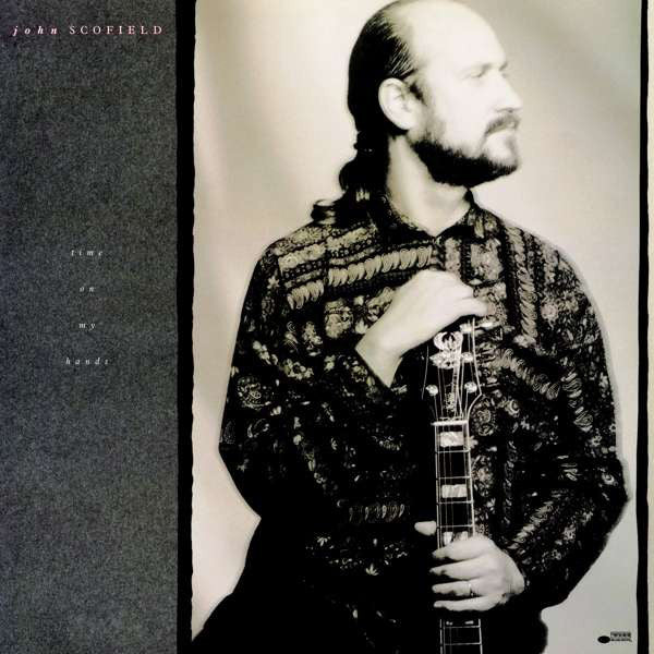 John Scofield / Time On My Hands - LP