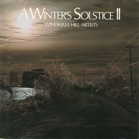 Windham Hill Artists / A Winter's Solstice II - LP Used