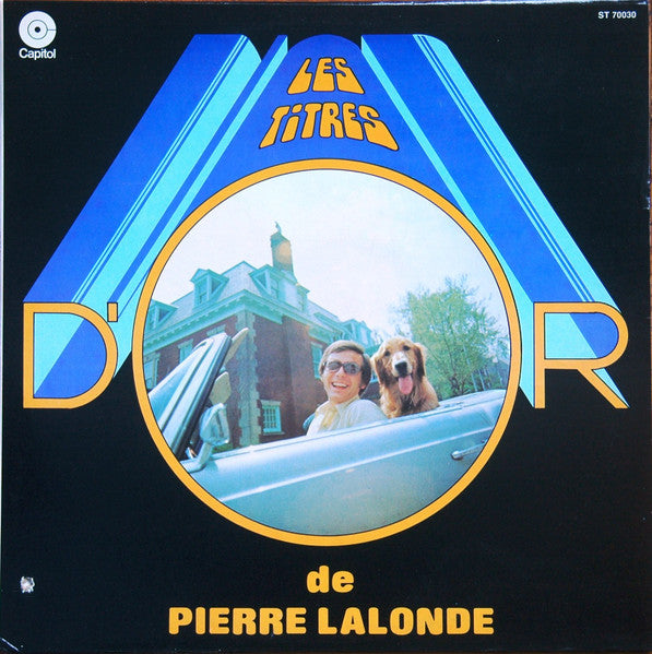 Pierre Lalonde / Les Titres D'Or De Pierre Lalonde - LP Used