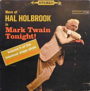 Hal Holbrook / More Of Hal Holbrook In Mark Twain Tonight - LP (used)
