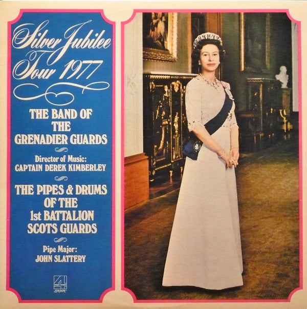 The Band Of The Grenadier Guards, The Pipes & Drums Of The 1st Battalion Scots Guards / Silver Jubilee Tour 1977 - LP (used)