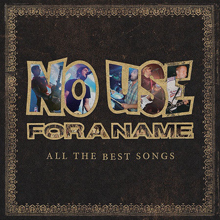 No Use For A Name / All The Best Songs - 2LP