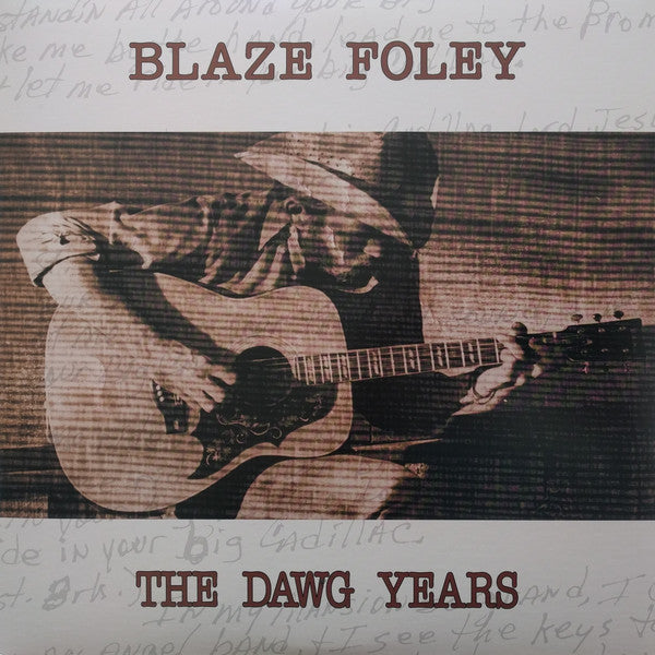 Blaze Foley / The Dawg Years - LP