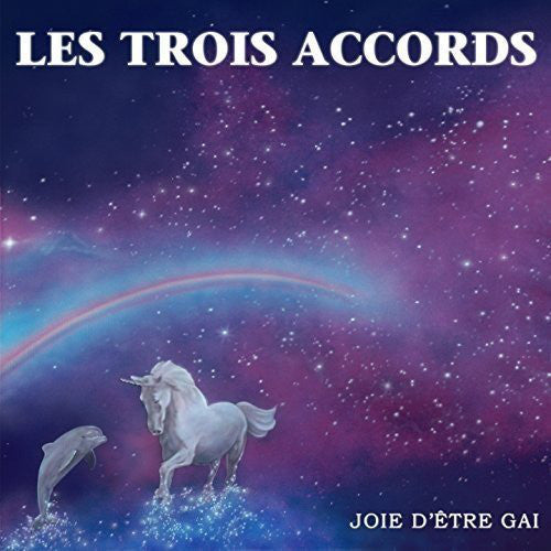 Les Trois Accords / Joie D'Être Gai - LP