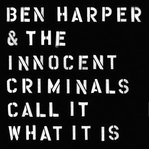 Ben Harper & The Innocent Criminals / Call It What It Is - LP Used