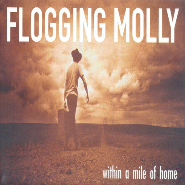Flogging Molly / Within A Mile Of Home - LP