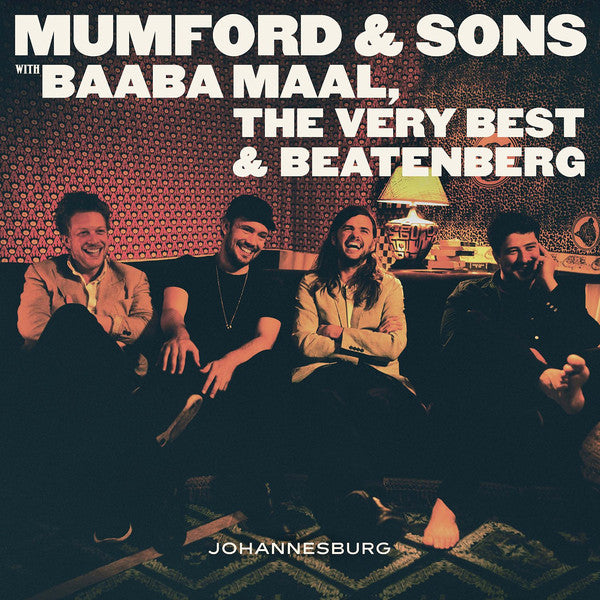Mumford & Sons With Baaba Maal, The Very Best & Beatenberg / Johannesburg - 10"