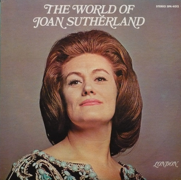 Joan Sutherland / The World Of Joan Sutherland - LP (used)