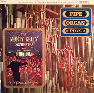 The Monty Kelly Orchestra, Buddy Cole / "Pops" Concert Extravaganza - LP (Used)