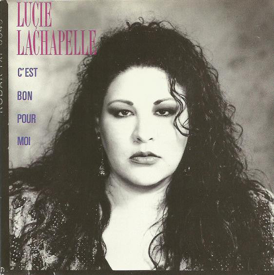 Lucie Lachapelle / C'est Bon Pour Moi - LP Used
