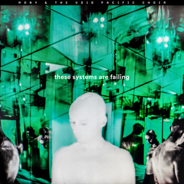 Moby & The Void Pacific Choir / These Systems Are Failing - LP LENTICULAR