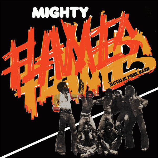 Mighty Flames / Metalik Funk Band - LP