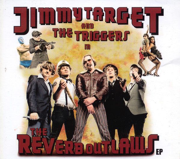 Jimmy Target & The Triggers / The Reverb Outlaws - CD
