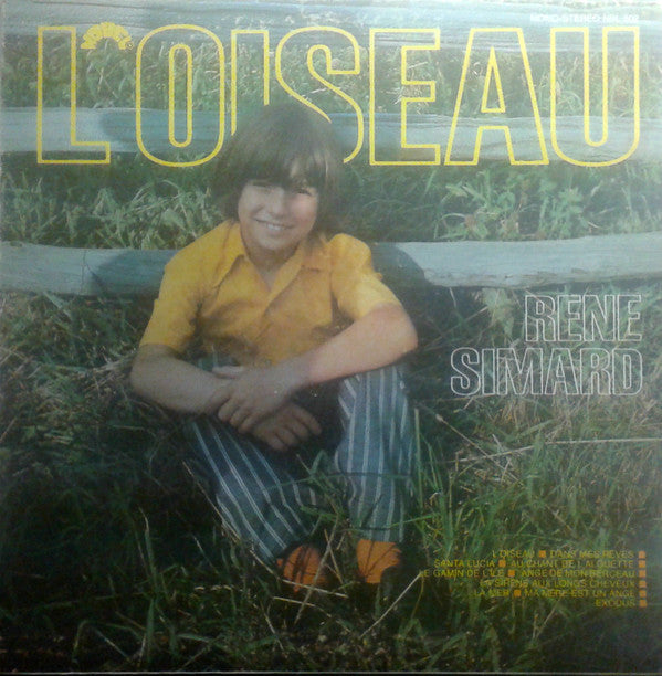 René Simard / L'Oiseau - Lp Used