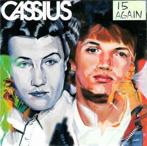 Cassius / 15 Again - 2LP+CD