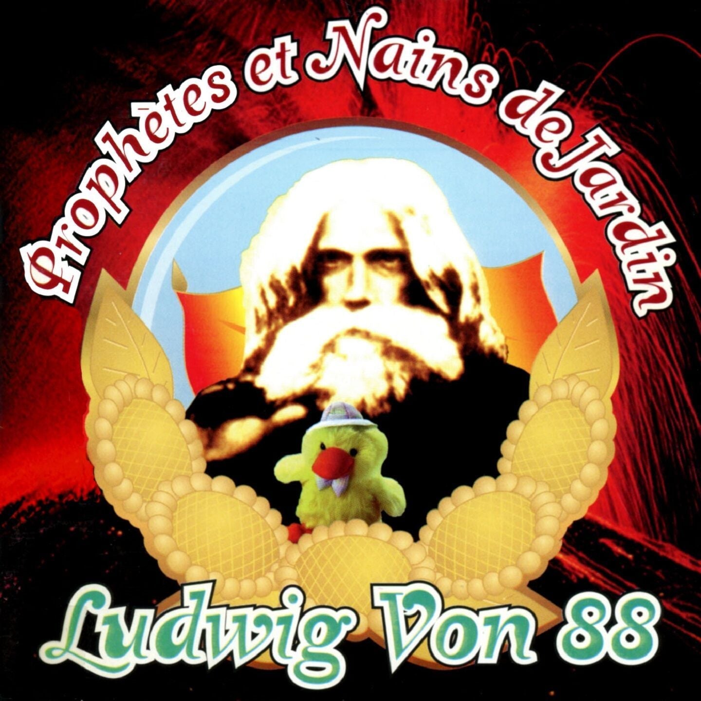 Ludwig von 88 / Prophètes et Nains de Jardin - CD