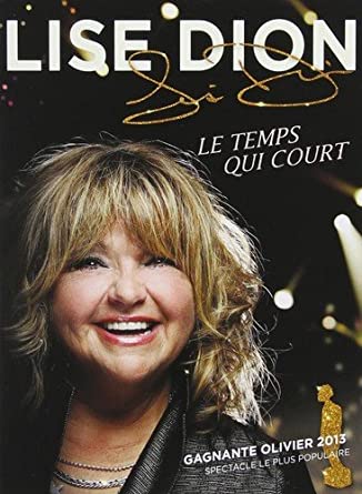 Lise Dion / Le temps qui court - DVD
