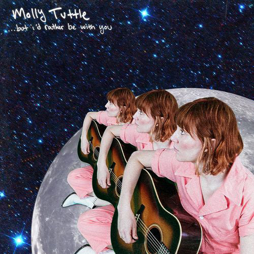 MOLLY TUTTLE / BUT I'D RATHER BE WITH YOU - LP