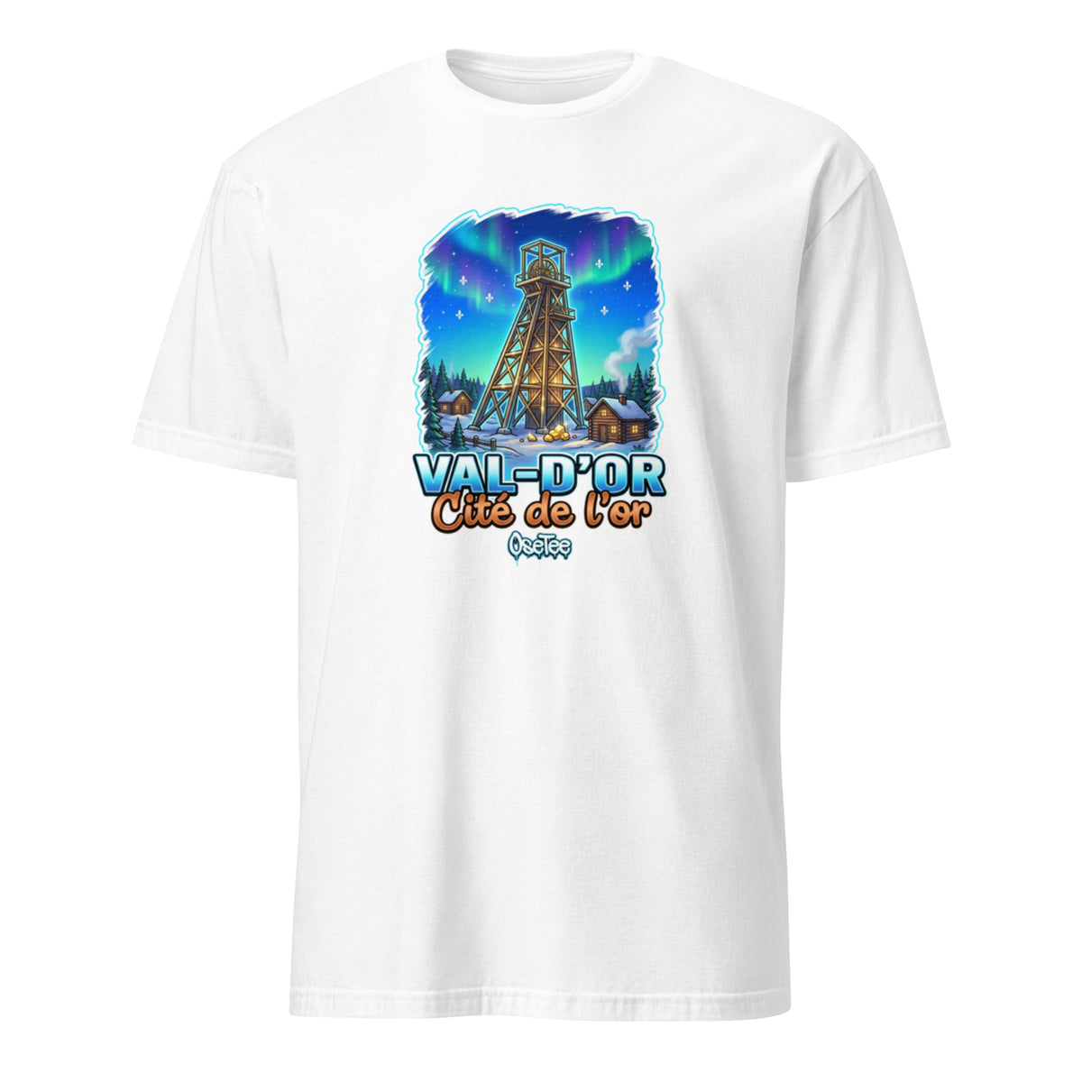 OseTee Val-d'Or T-shirt, White – T-shirt Val-d'Or blanc, Abitibi-Témiscamingue, Québec