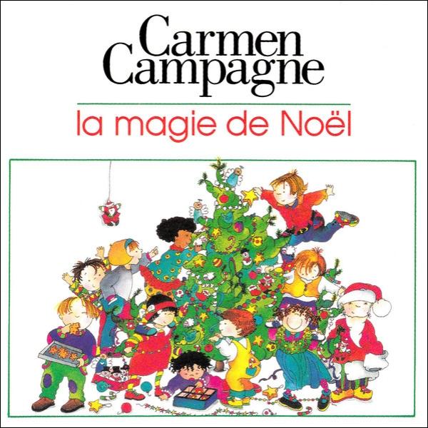 Carmen Campagne / La magie de Noël - CD (Used)