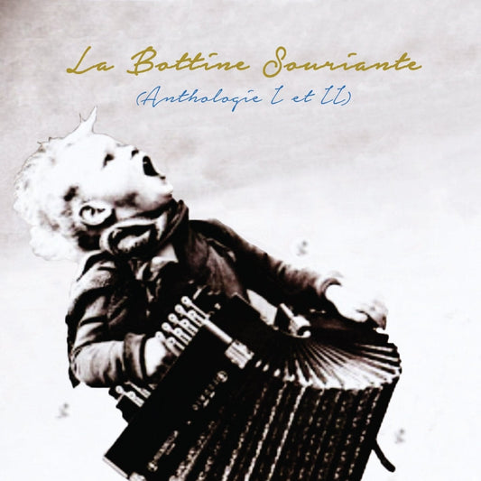 La Bottine Souriante / Anthologie 1 et 2 - 2CD (Used)