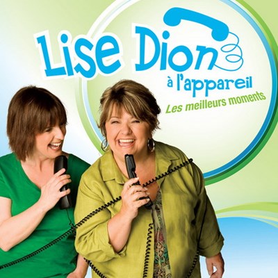 Lise Dion / Lise Dion à l'appareil: Les meilleurs moments - CD (Used)
