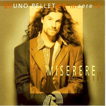 Bruno Pelletier / Miserere - CD (Used)