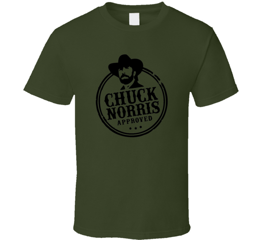 Chuck Norris Approved T Shirt