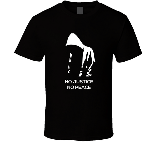 Art Design No Justice No Peace T Shirt
