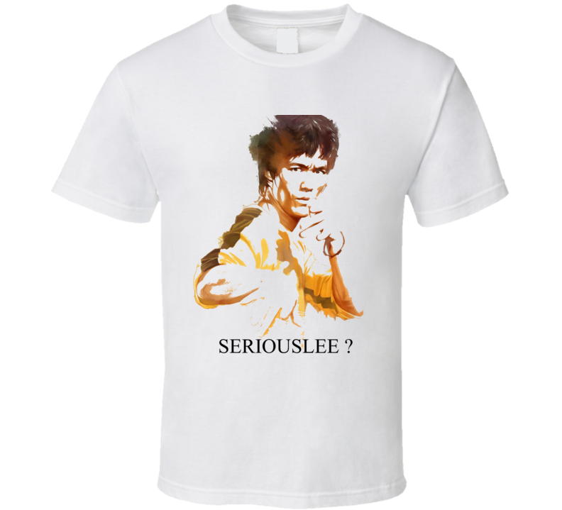 Seriouslee T Shirt