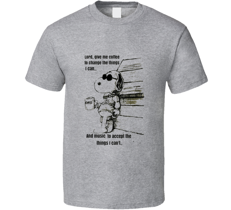 Lord Give Me... T Shirt