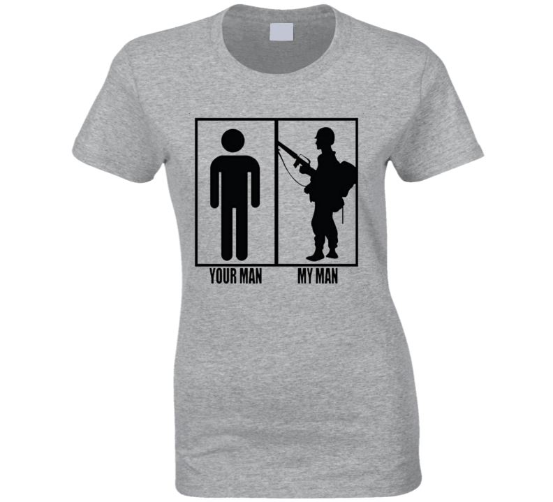 Yor Man My Man Ladies T Shirt