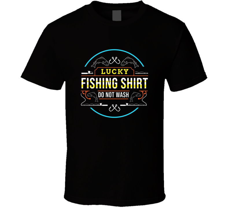 Lucky Fishing T Shirt